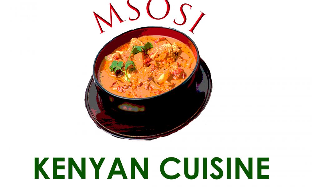 Msosi Kenyan Cuisine