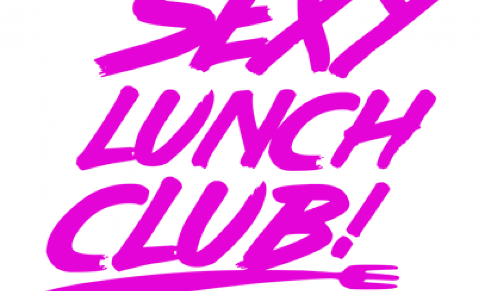 Sexy Lunch Club