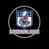 Super Bowl Sushi