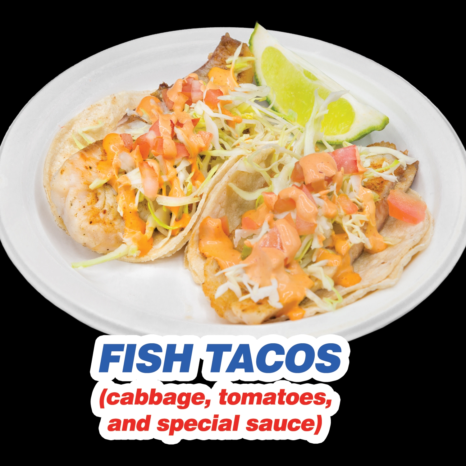 Fish Tacos 