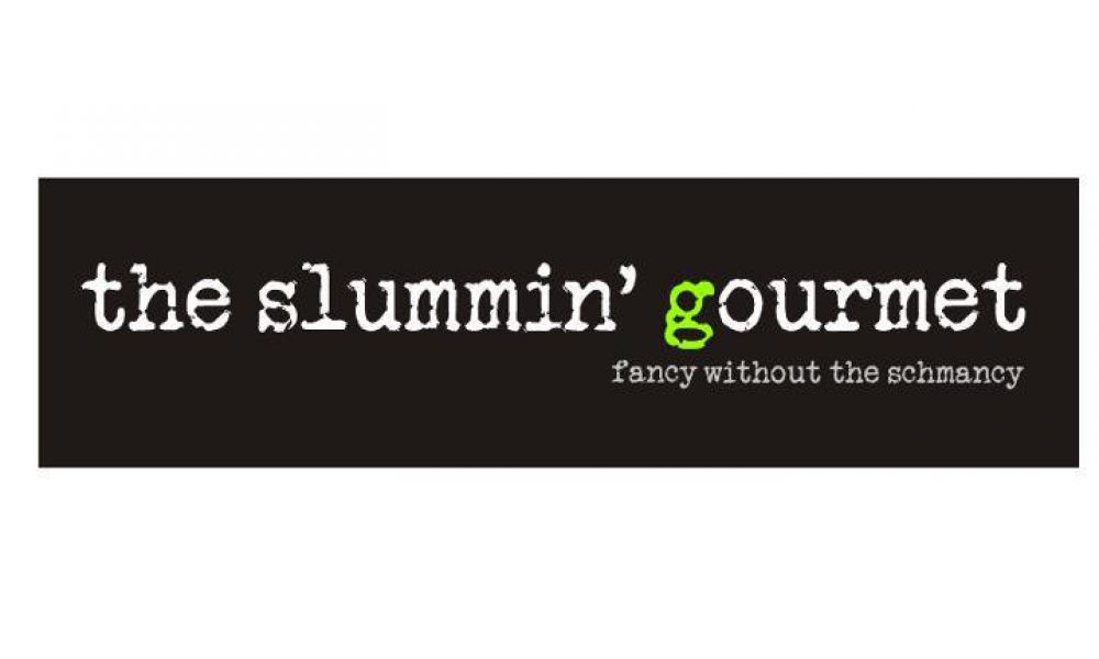 The Slummin' Gourmet