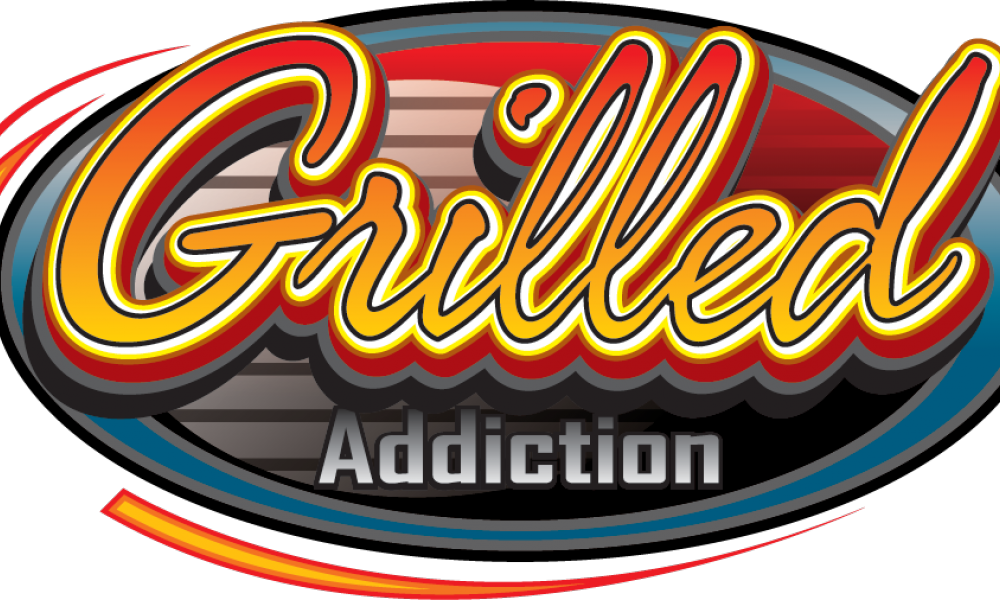 Grilled Addiction