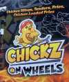 Chickz on wheels