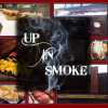 Up In Smoke